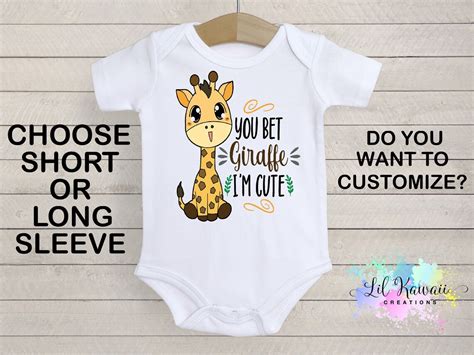 You Bet Giraffe Im Cute Onesie Cute Baby Onesie Funny Etsy