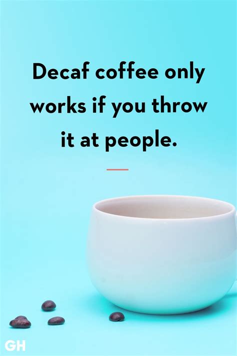 52 funny coffee quotes to add some buzz to your morning coffee quotes funny coffee quotes