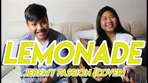 Lemonade Cover Jeremy Passion Youtube