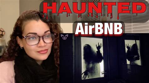 Lets Go 👻 Haunted Airbnbs You Can Stay In Right Now Slapped Ham