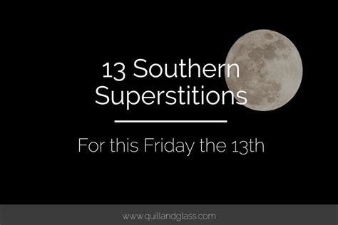 13 Southern Superstitions Superstition Southern Writing Life