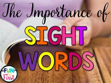 The Importance Of Sight Words Fun In First