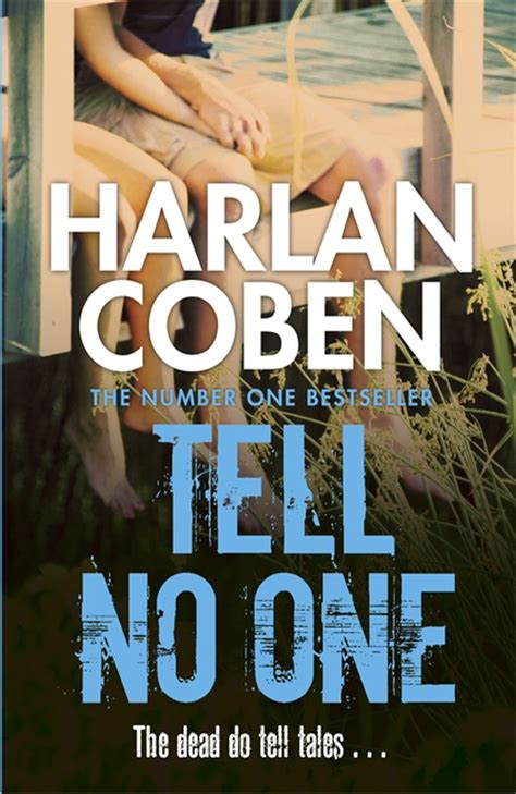 Harlan Coben Tell No One 2001 Harlan Coben Books Harlan Coben