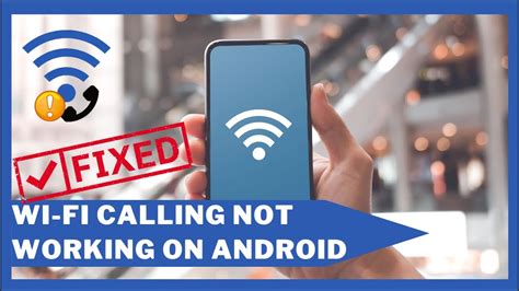 How To Fix Wi Fi Calling Not Working On Android Video Tutorial