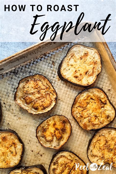 Step By Step Instructions For Roasting Eggplant Easy Recipe For Dinner