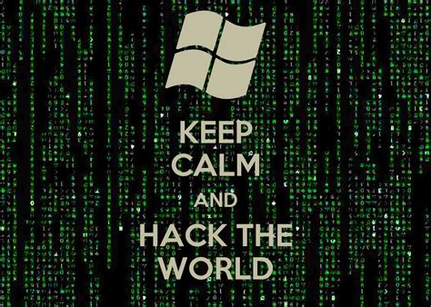 Keep Calm And Hack The World Poster Nate Keep Calm O Matic