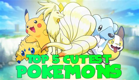 Top Ten Cutest Pokemon