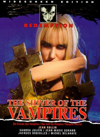 Amazon Com Shiver Of The Vampires Dvd Sandra Julien Jean Marie Durand Jacques Robiolles