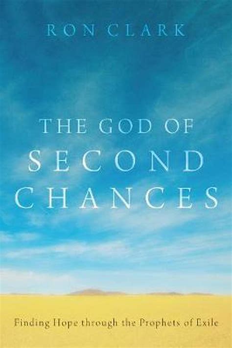 God Of Second Chances By Ron Dr Clark Hardcover Book Free Shipping