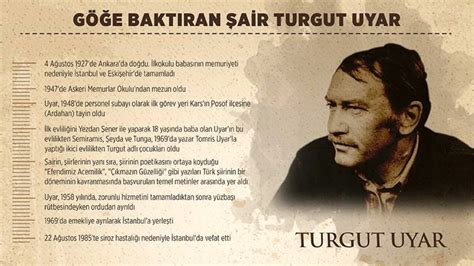 Turgut Uyar kimdir Turgut Uyar hayatı sanatı biyografisi ve eserleri