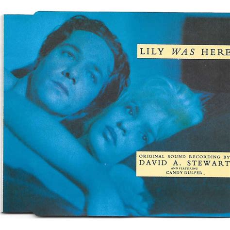 Lily was here by David A. Stewart, CDS x 3 with skyrock91 - Ref:117984676