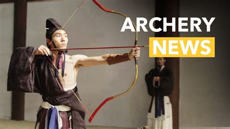 Shè Dào The Way Of Archery In China Archery News Youtube
