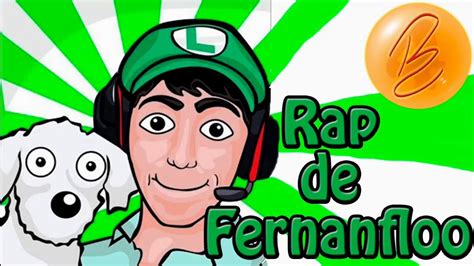Rap De Fernanfloo Youtube
