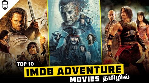 Top Greatest Adventure Movies Imdb In Tamil Dubbed Must Watch Movies Playtamildub