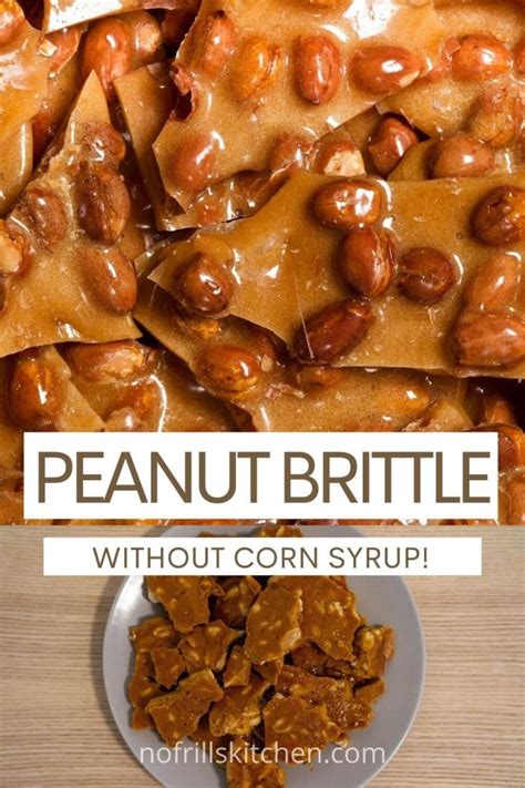Easy Peanut Brittle Without Corn Syrup Recipe No Frills Kitchen