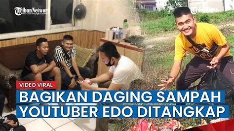 Usai Prank Bagikan Daging Sampah Youtuber Edo Putra Ditangkap YouTube