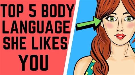Top Body Language Signs She S Attracted To You Youtube