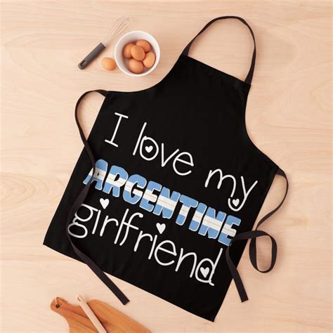 i love my argentine girlfriend design apron for sale by dt apron aprons for sale