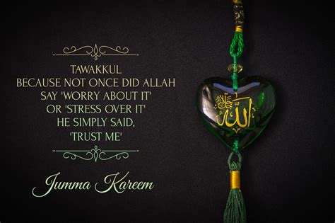 Friday Messages Jumma Mubarak Kareem Trust Me Qoutes Islam