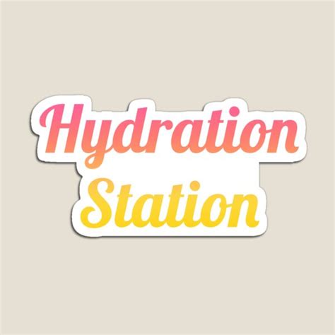 Hydration Station Ts And Merchandise Redbubble