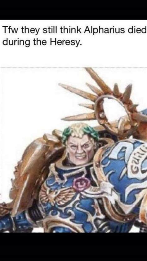 warhammer heresy meme in warhammer 40 000 heresy or heresy is the most severe accusation