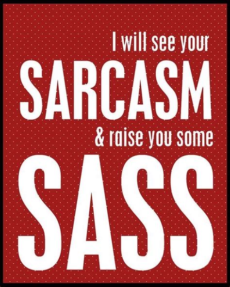I Will See Your Sarcasm Pictures Photos And Images For Facebook