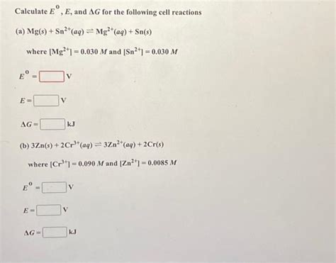 solved calculate e∘ e and Δg for the following cell