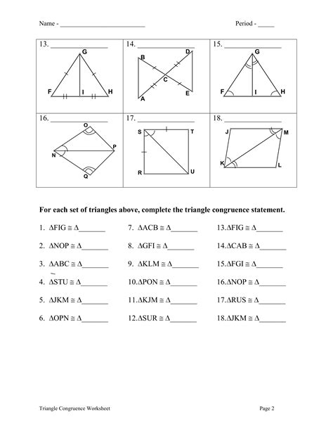 Congruent triangles are triangles that have the same size and shape. 5.3-5.4 Congruence (no proofs):Triangle Congruence WS - Amber DeLong | Library | Formative