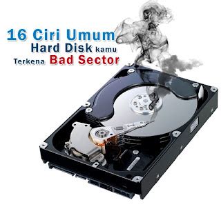 16 Ciri Umum Dan Penyebab Hard Disk Kamu Terkena Bad Sector Kumpulan