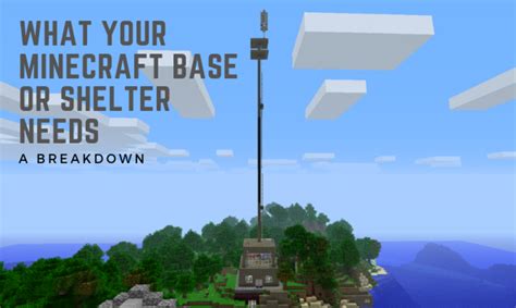 10 Things Every "Minecraft" Base or Shelter Needs - LevelSkip - Video Games