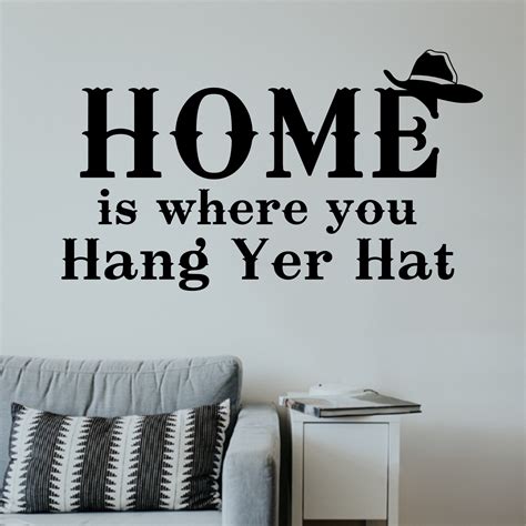 western-wall-decal-home-where-hang-yer-hat-rustic-decor