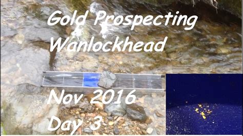 Gold Prospecting Wanlockhead Nov 2016 Day 3 Diy Gold Hog Sluice Gold