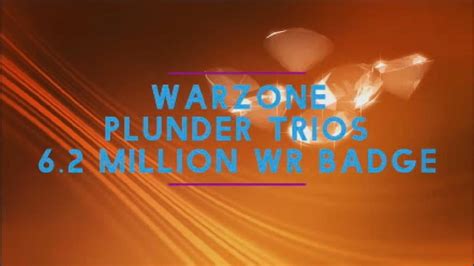 Call Of Duty Warzone Plunder Trios Badge World Record 62 Million Youtube