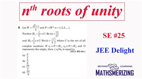 JEE Delight Complex Numbers Nth Roots Of Unity SE 25 W 3 I 2