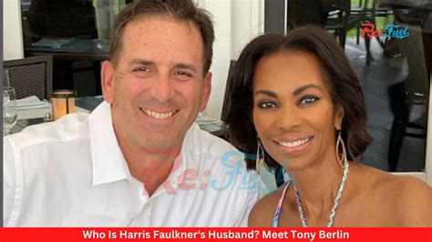 Who Is Harris Faulkners Husband Meet Tony Berlin Fitzonetv