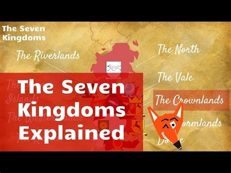 The continent of westeros is home to immense natural resources. The Seven Kingdoms Explained - YouTube