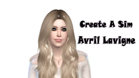 The Sims 4 Create A Sim Avril Lavigne Youtube