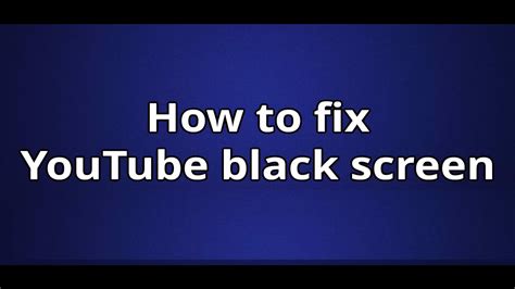 Secure the base with one hand then, with your other hand on the top of the monitor, firmly tilt the monitor. How To Fix Youtube Black Screen - YouTube