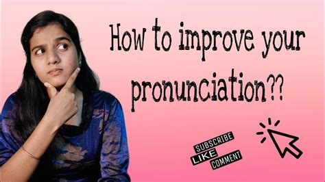 How To Improve Your Pronunciation In English English Englishspeaking Youtube