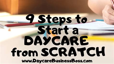 9 Steps To Start A Daycare From Scratch Daycare Business Boss