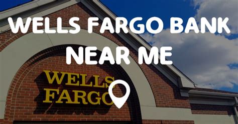 Wells Fargo Bank Near Me Points Near Me