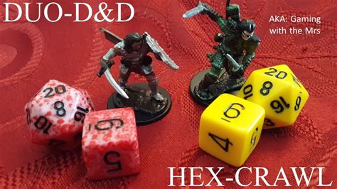 Duo Dandd Dungeons And Dragons With The Wife Using A Hex Crawl By The