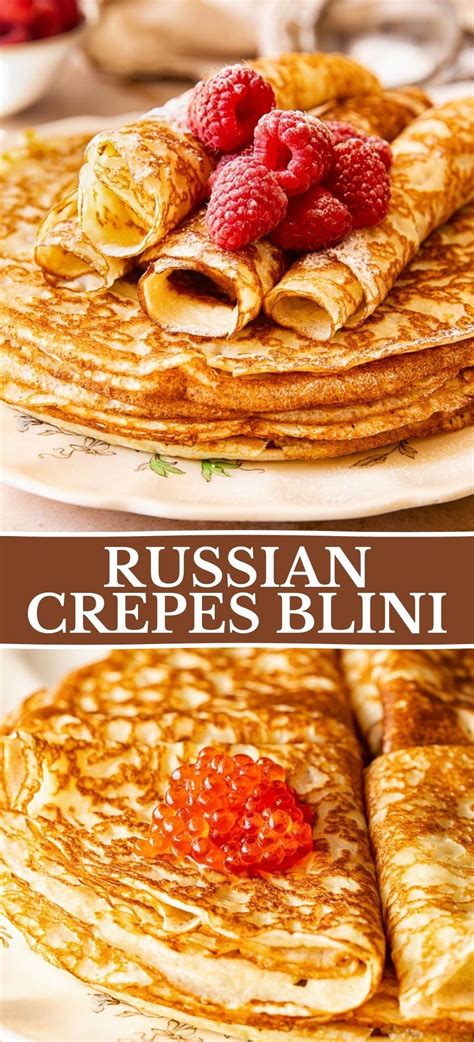 Russian Crepes Blini Recipes Scrumptious Desserts Savoury Food