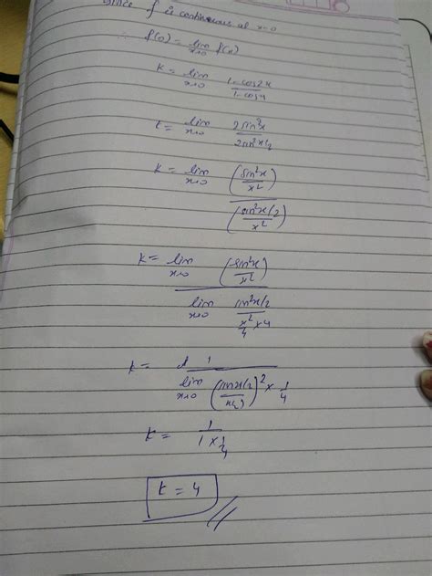 find the value of k if f x {k x 0 1 cos2x1 cos2x x 0 is continuous at x 0