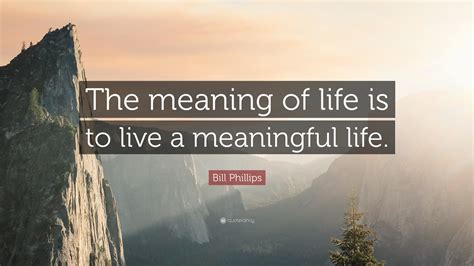 Meaning Of Life Quotes 40 Wallpapers Quotefancy