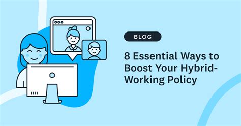 8 Essential Ways to Boost Your Hybrid-Working Policy - Hive
