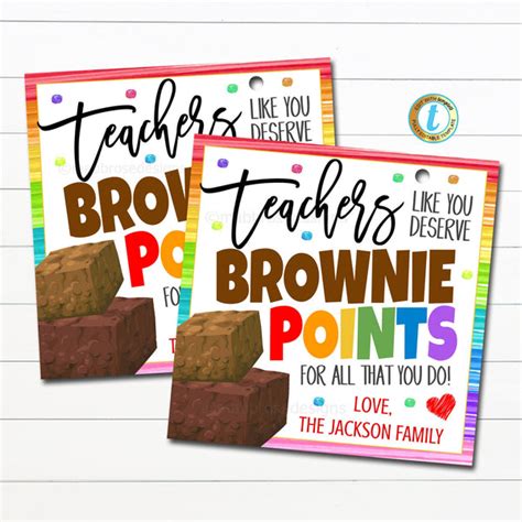 Teacher T Tags Teachers Deserve Brownie Points Tidylady Printables