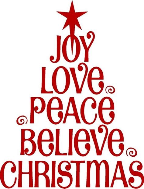 Joy Love Peace Believe Christmas Christmas Words Christmas Love Words