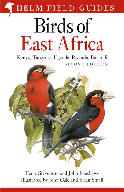 Field Guide To The Birds Of East Africa Kenya Tanzania Uganda