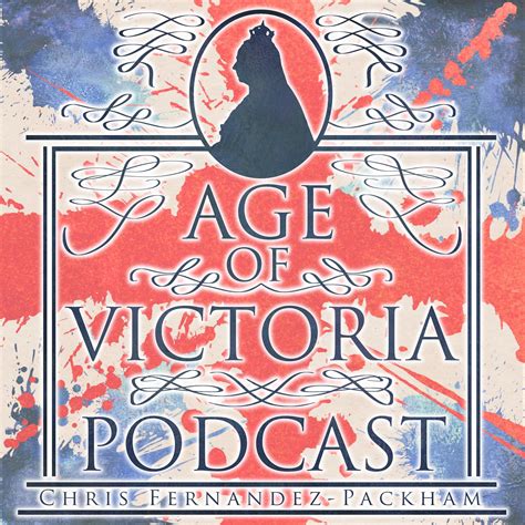 Age Of Victoria Christmas Special Out Now Historypodcast